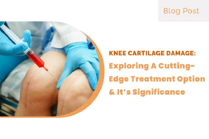 Treatment of Knee Cartilage Issues
